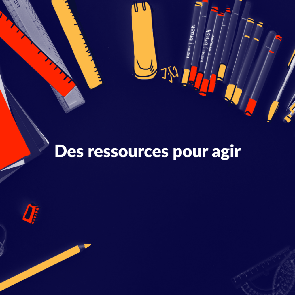 Ressources pour agir